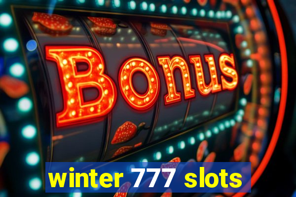 winter 777 slots